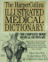 The Harpercollins Illustrated Medical Dictionary