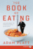 The Book of Eating Adventures in Professional Gluttony