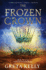 The Frozen Crown: a Novel (Warrior Witch Duology, 1)