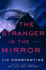 The Stranger in the Mirror: a Novel