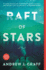 Raft of Stars: a Novel