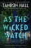 As the Wicked Watch: the First Jordan Manning Novel (Jordan Manning Series, 1)