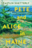 Pete and Alice in Maine: a Novel