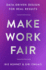 Make Work Fair: Data-Driven Design for Real Results