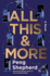 All This And More: A Novel