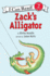 Zack's Alligator (an I Can Read Book)
