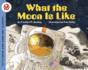 What the Moon is Like (Let's-Read-and-Find-Out Science Books)