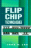 Flip Chip Technologies