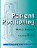 Patient Positioning: Essentials of Medical Imaging Series