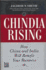 Chindia Rising: How China and India Will Benefit Your Business