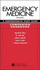 Emergency Medicine: a Comprehensive Stude Guide Companion Handbook, 5/Ed