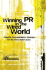 Winning Pr in the Wired World: Powerful Communications Strategies for the Noisy Digital Space