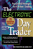 The Electronic Day Trader: Successful Strategies for on-Line Trading