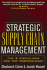 Strategic Supply Chain Management: the Five Disciplines for Top Performance