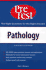 Pathology: Pretest Self-Assessment & Review