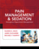 Pain Management and Sedation: Emergency Department Management