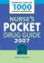 Nurse's Pocket Drug Guide 2007