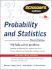 Schaum's Outline of Probability and Statistics, 3rd Ed. (Schaum's Outline Series)