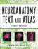 Neuroanatomy-Text and Atlas
