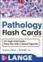 Lange Pathology Flash Cards, Second Edition (Lange Flashcards)