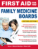 First Aid for the Family Medicine Boards, Second Edition (First Aid Specialty Boards)