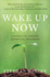 Wake Up Now