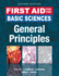 First Aid for the Basic Sciences, General Principles (First Aid Series)