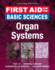 First Aid for the Basic Sciences: Organ Systems (First Aid Series)
