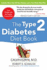 The Type 2 Diabetes Diet Book, Fourth Edition (All Other Health)