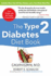 The Type 2 Diabetes Diet Book, Fourth Edition