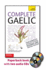 Complete Gaelic With Two Audio Cds: a Teach Yourself Guide