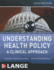 Understanding Health Policy a Clinical Approach 6ed (Pb 2012)