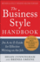 The Business Style Handbook, Second Edition: an a-to-Z Guide for Effective Writing on the Job