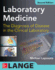 Laboratory Medicine the Diagnosis of Disease in Clinical Laboratory (Lange)