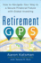 Retirement Gps: How to Navigate Your Way to a Secure Financial Future With Global Investing