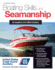 Boating Skills and Seamanship, 14th Edition [Paperback] U.S. Coast Guard Auxiliary Assoc., Inc