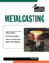 Metalcasting