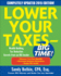 Lower Your Taxes-Big Time! 2015 Edition: Wealth Building Tax Reduction Secrets From an Irs Insider