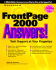 Frontpage 2000 Answers!