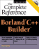 Borland C++ Builder: the Complete Reference