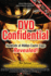 Dvd Confidential: Discover Hidden Secrets With the Most Popular Dvds