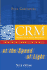 Crm at the Speed of Light