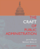 The Craft of Public Administration