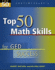 Top 50 Math Skills for Ged Success, Student Text Only