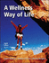 A Wellness Way of Life