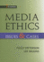 Media Ethics: Issues and Cases