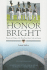 Lsc Honor Bright: History and Origins of the West Point Honor Code and System (Cps2-Usma)