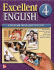 Excellent English-Level 4 (High Intermediate-Student Book W/ Audio Highlights