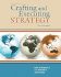 Crafting and Executing Strategy: Text and Readings