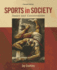 Sports in Society: Issues and Controversies